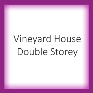 Vineyard House Double Storey